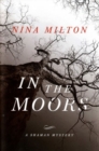 In the Moors : A Shaman Mystery (Book 1) - Book