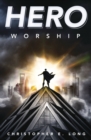 Hero Worship - Book