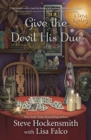 Give the Devil His Due : A Tarot Mystery Book 3 - Book