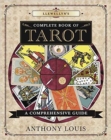 Llewellyn's Complete Book of Tarot : A Comprehensive Resource - Book