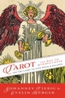 Tarot: The Way to Mindfulness : Use the Cards to Find Peace & Balance - Book