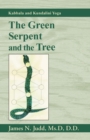 The Green Serpent and the Tree : Kabbala and Kundalini Yoga - Book