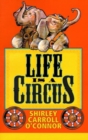 Life is a Circus - Book