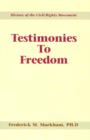 Testimonies to Freedom - Book