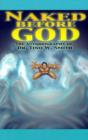 Naked Before God : The Autobiography of Dr. Tino W. Smith Sr. - Book