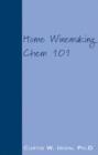 Home Winemaking Chem 101 - Book