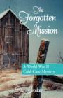 The Forgotten Mission - Book
