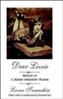 Dear Lizzie : Memoir of a Jewish Immigrant Woman - Book