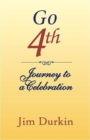Go 4th : Journey to a Celebration - Book