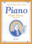 ALFREDS BASIC PIANO CLASSIC THEMES LV 3 - Book