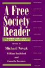 A Free Society Reader : Principles for the New Millennium - Book