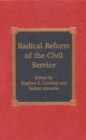 Radical Reform of the Civil Service - Book