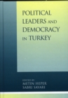 Political Leaders and Democracy in Turkey - Book