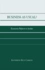 Business as Usual? : Economic Reform in Jordan - Book