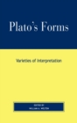 Plato's Forms : Varieties of Interpretation - Book