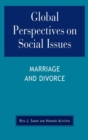 Global Perspectives on Social Issues: Marriage and Divorce - Book