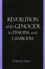Revolution and Genocide in Ethiopia and Cambodia - Book