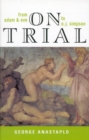 On Trial : From Adam & Eve to O. J. Simpson - Book