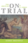 On Trial : From Adam & Eve to O. J. Simpson - Book