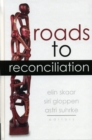 Roads to Reconciliation - Book