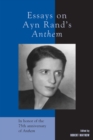Essays on Ayn Rand's Anthem - Book