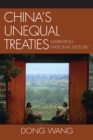 China's Unequal Treaties : Narrating National History - Book