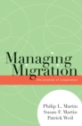 Managing Migration : The Promise of Cooperation - Book