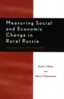 Measuring Social and Economic Change in Rural Russia : Surveys from 1991 to 2003 - Book