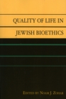 Quality of Life in Jewish Bioethics - Book