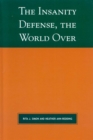 The Insanity Defense the World Over - Book