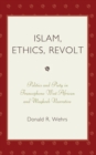 Islam, Ethics, Revolt : Politics and Piety in Francophone West African and Mahgreb Narrative - Book