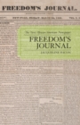 Freedom's Journal : The First African-American Newspaper - Book
