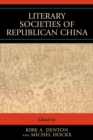 Literary Societies of Republican China - Book