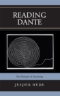 Reading Dante : The Pursuit of Meaning - Book