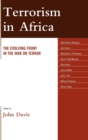 Terrorism in Africa : The Evolving Front in the War on Terror - Book