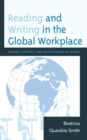 Reading and Writing in the Global Workplace : Gender, Literacy, and Outsourcing in Ghana - Book