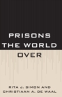 Prisons the World Over - eBook