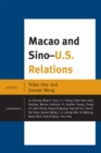 Macao and U.S.-China Relations - Book
