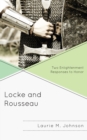 Locke and Rousseau : Two Enlightenment Responses to Honor - Book