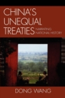 China's Unequal Treaties : Narrating National History - eBook