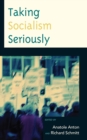 Taking Socialism Seriously - Book