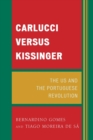 Carlucci Versus Kissinger - Book