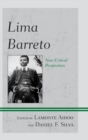 Lima Barreto : New Critical Perspectives - Book