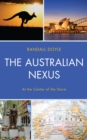 The Australian Nexus : At the Center of the Storm - Book