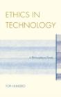 Ethics in Technology : A Philosophical Study - Book