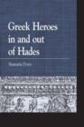 Greek Heroes in and out of Hades - Book