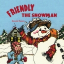 Friendly the Snowman with Word-for-Word Audio Download - Book