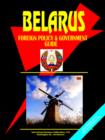 Belarus Foreign Policy and Government Guide - Book