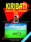 Kiribati Foreign Policy and Government Guide - Book