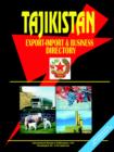 Tajikistan Export-Import Trade and Business Directory - Book